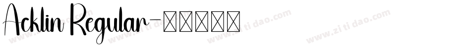 Acklin Regular字体转换